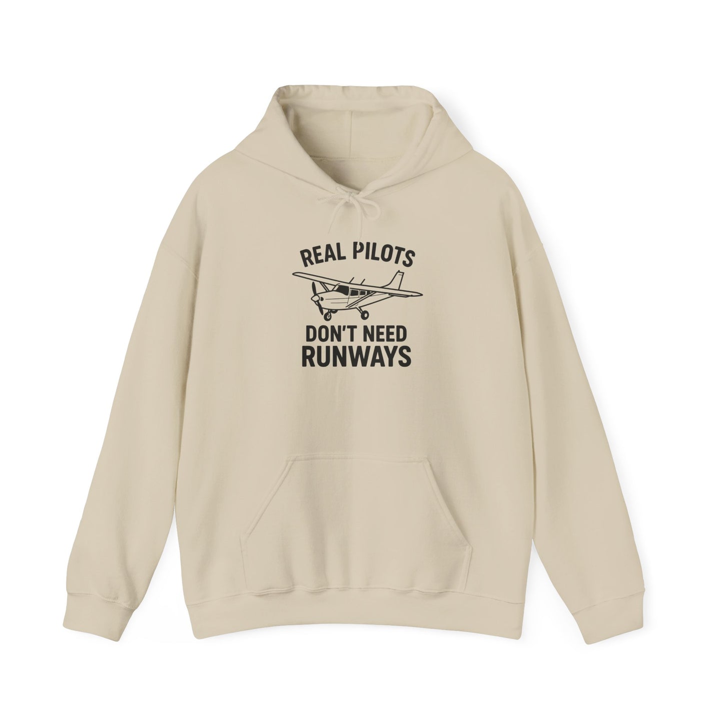 Pilot Humor Hoodie, Real Pilots Don't Need Runways Sweatshirt, Aviation Gift, Unisex Hoodie, Pilot Apparel, Casual Flightwear