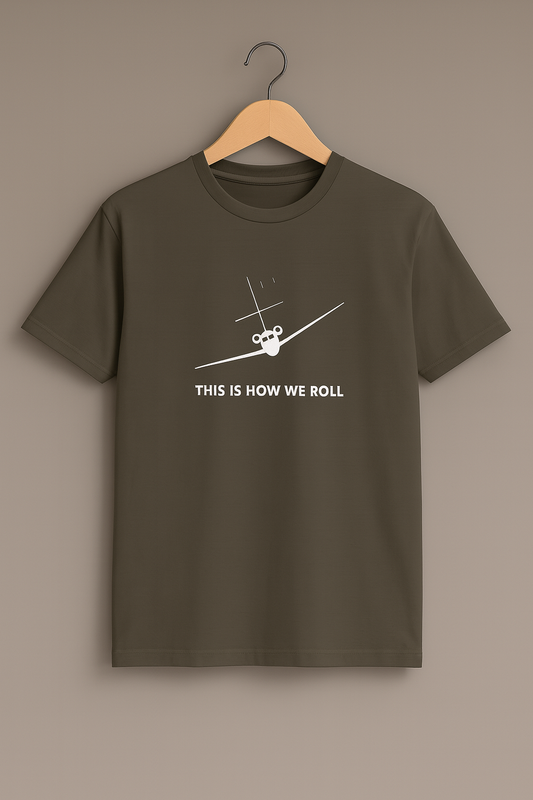This Is How We Roll - T-Shirt