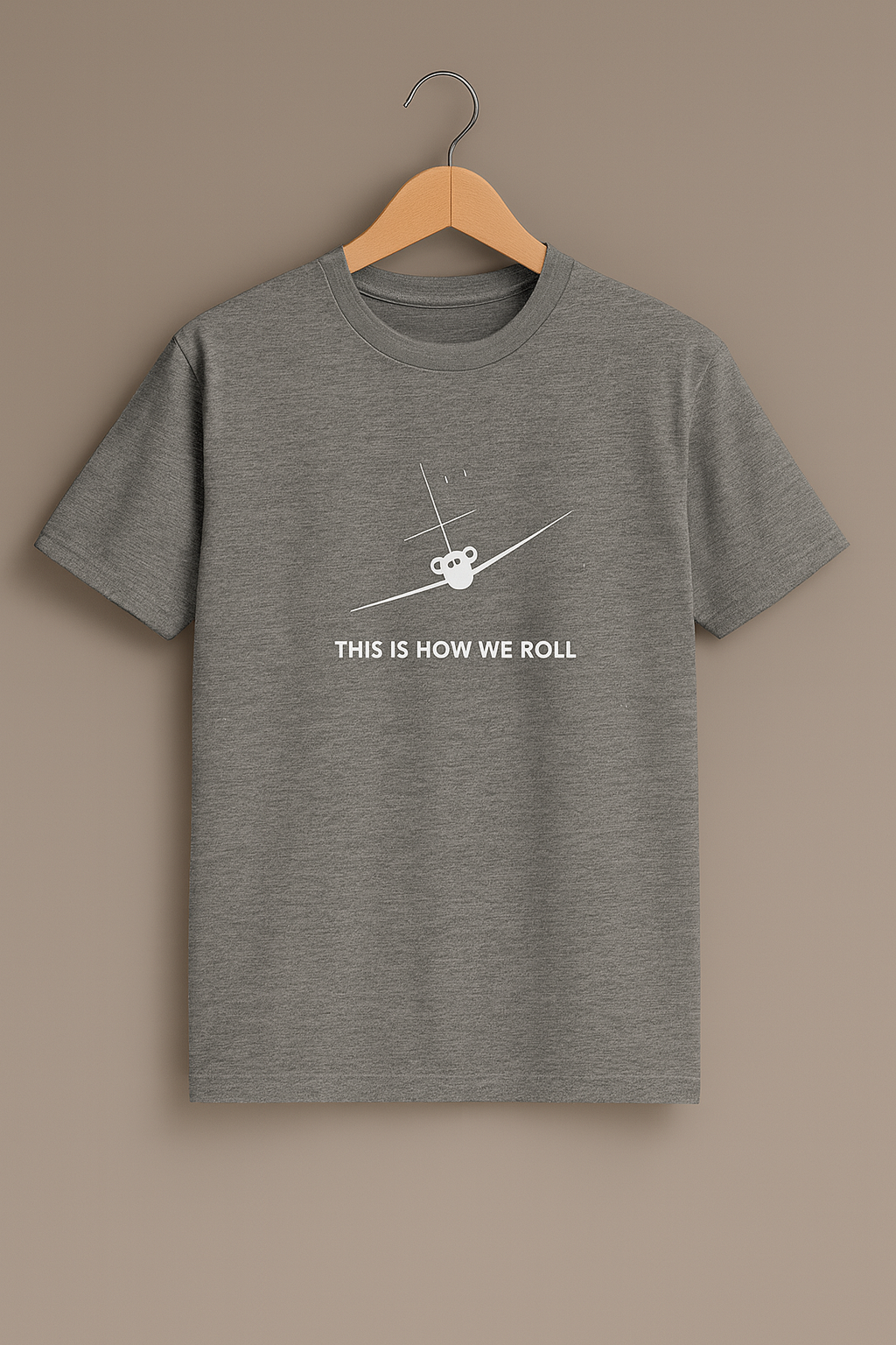 This Is How We Roll - T-Shirt