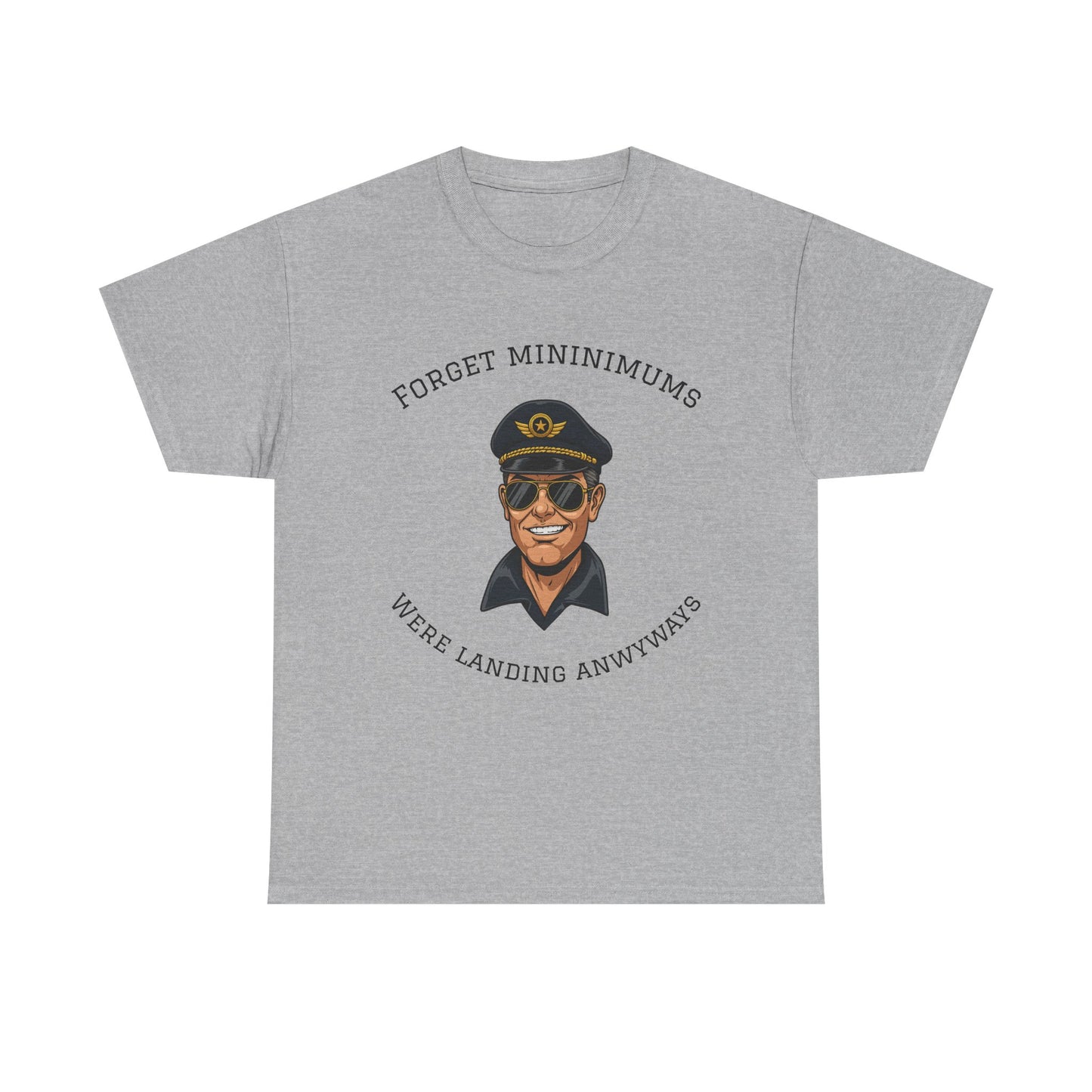 Pilot Humor Tee - Forget Minimums, Landing Anyway, Gift for Pilots, Aviation Shirt, Flight Attendant Apparel, Funny Aviation T-Shirt, [...]
